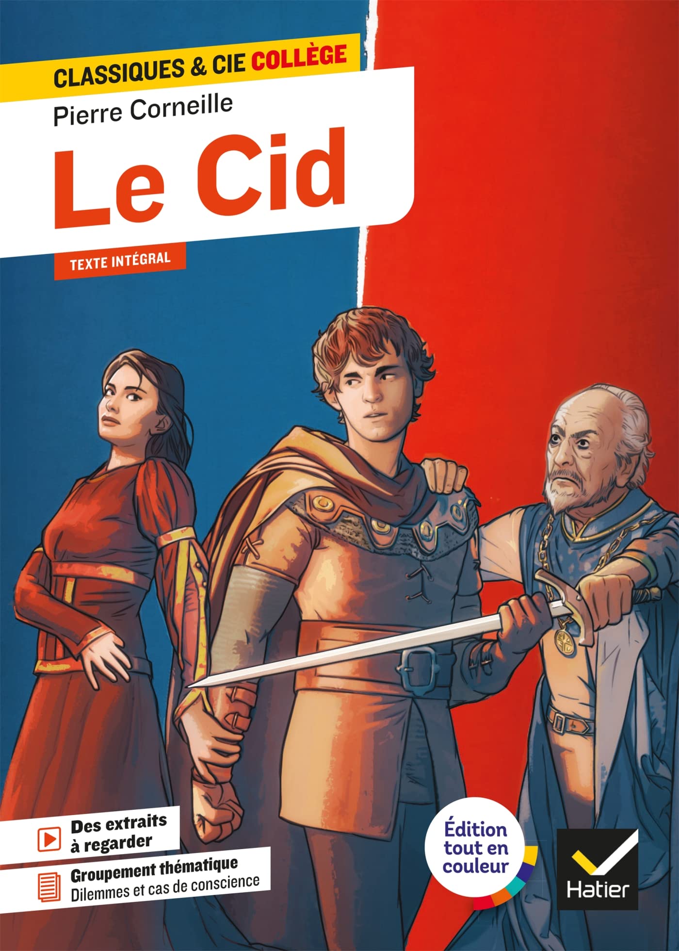 Le Cid: avec un groupement thématique « Dilemmes et cas de conscience » 9782401084612