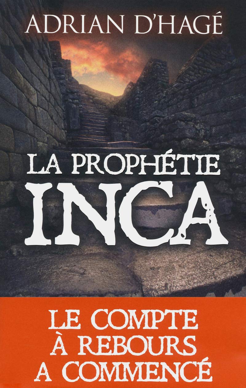 La Prophétie Inca 9782365690348