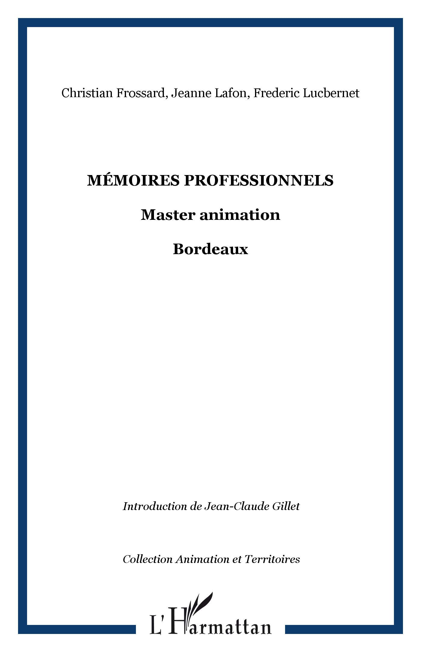 Mémoires Professionnels : Master Animation 9782296101654