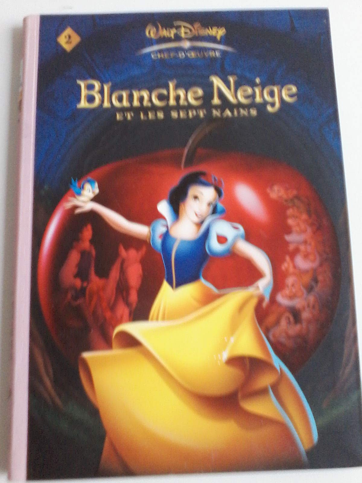 Les chefs-d'oeuvre Disney 02 - Blanche Neige et les sept Nains 9782012020139