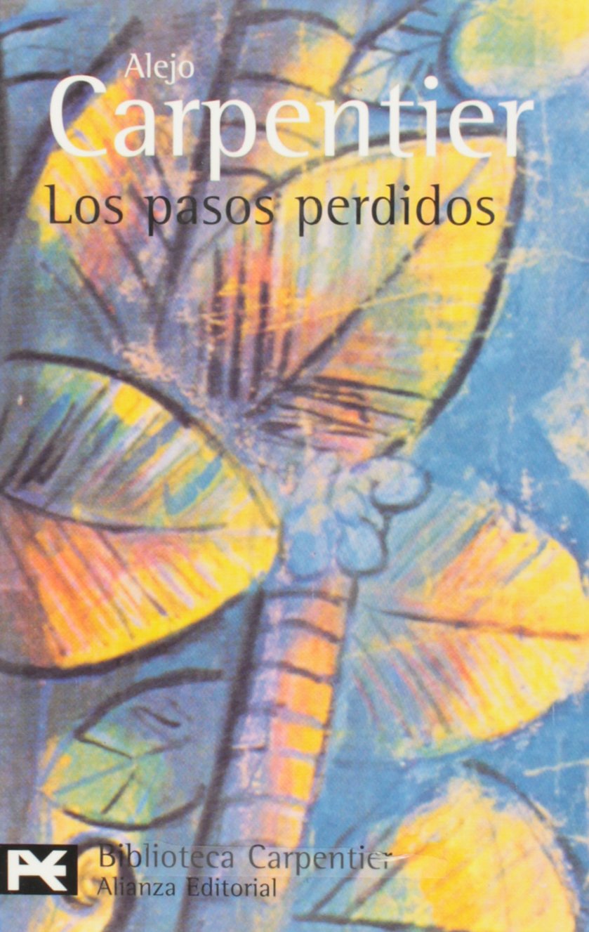 Los pasos perdidos / The Lost Steps 9788420638508