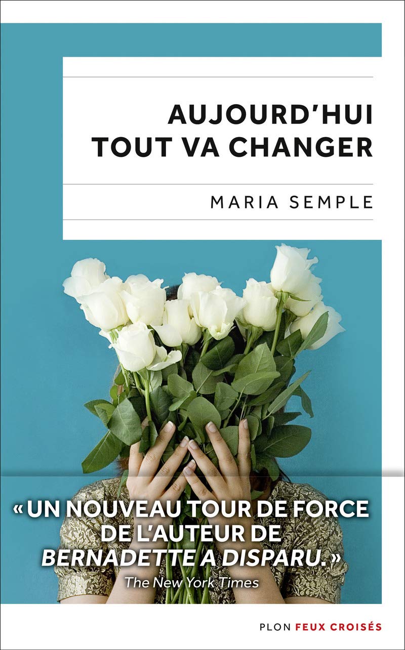 Aujourd'hui tout va changer 9782259252256