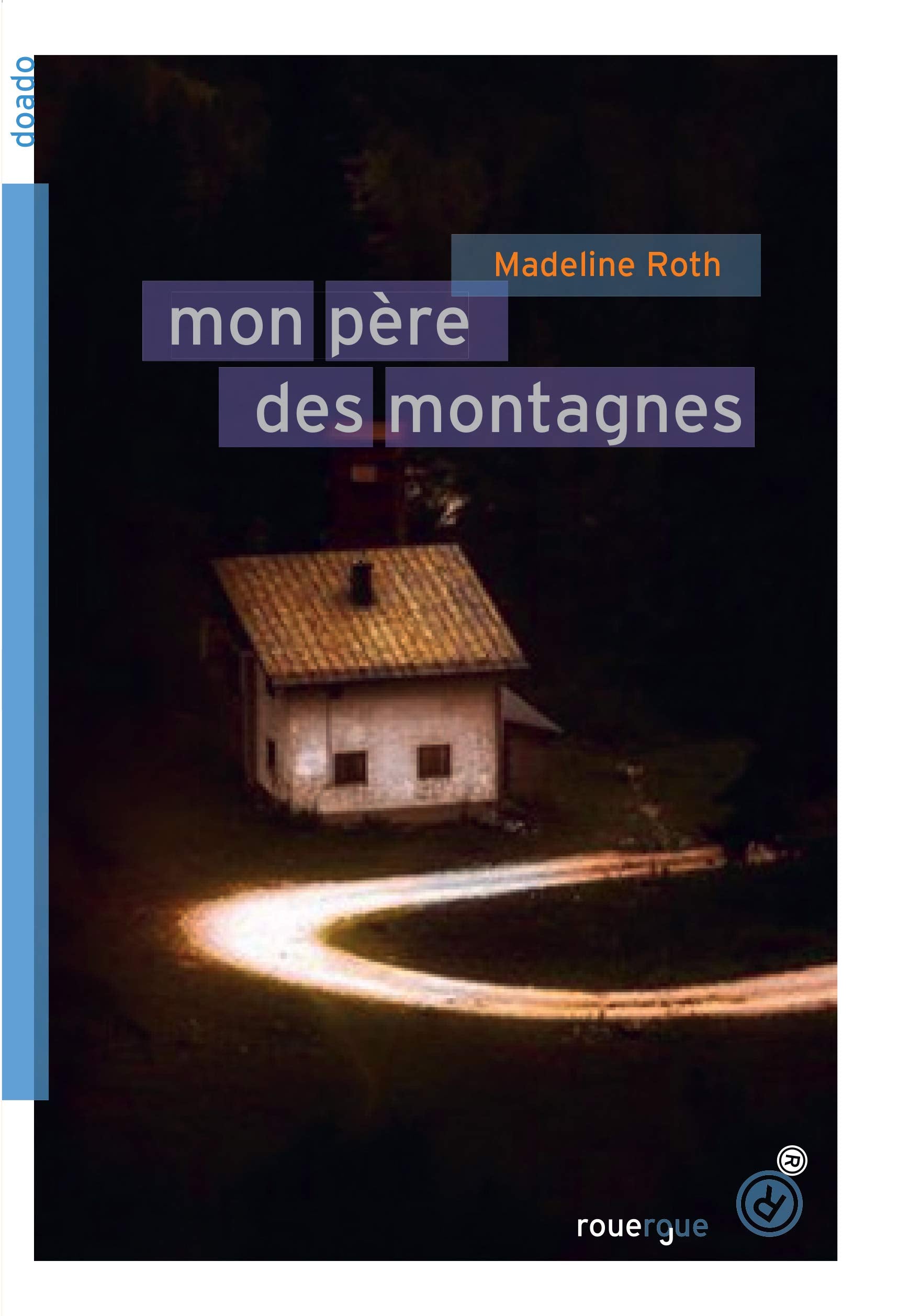 Mon père des montagnes 9782812618840