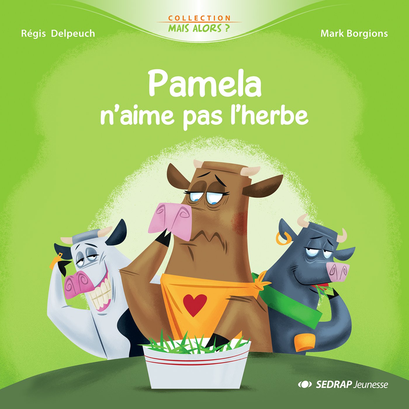 Pamela n'aime pas l'herbe 9782364200340