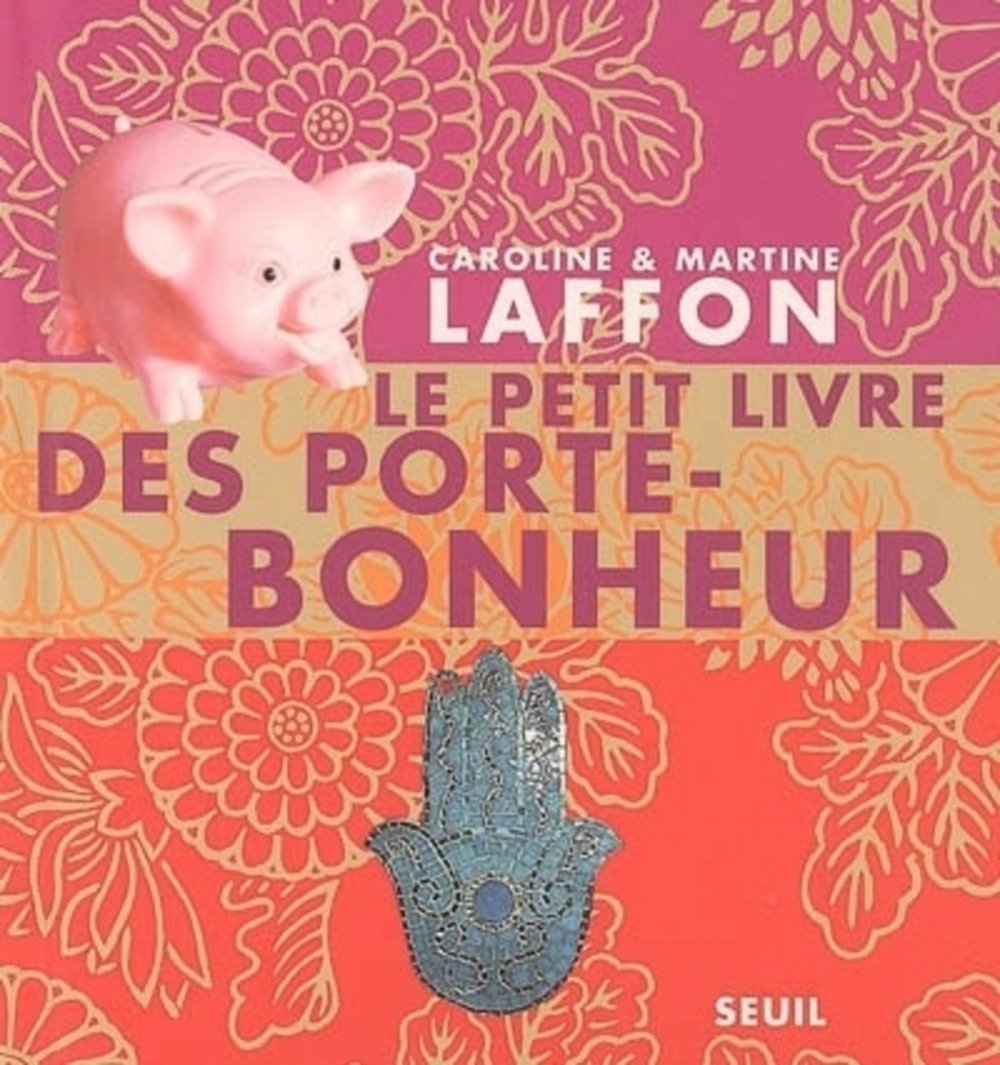 Le Petit Livre des porte-bonheur 9782020803564