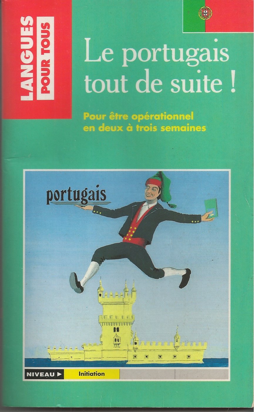 Le Portugais Tout De Suite ! 9782266064132