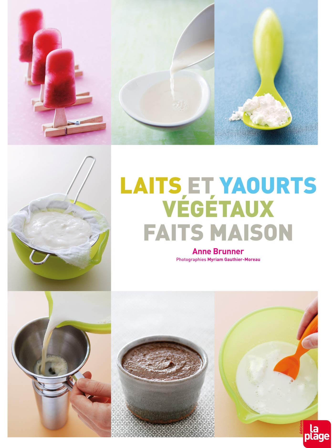 Laits et yaourts végétaux 9782842211844