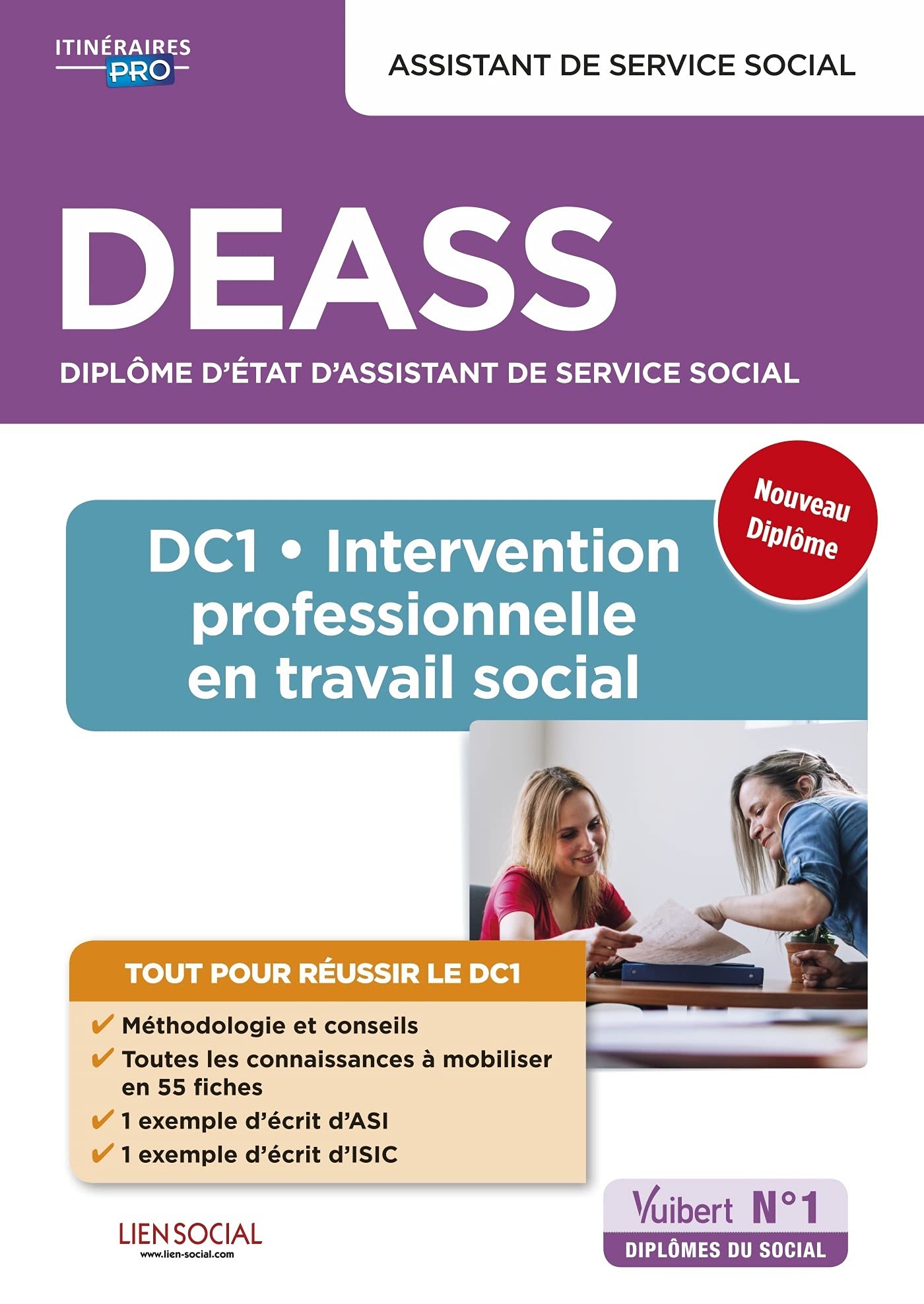 DEASS - DC1 Intervention professionnelle en travail social: Diplôme d'État Assistant de service social - Nouveau diplôme 9782311209457