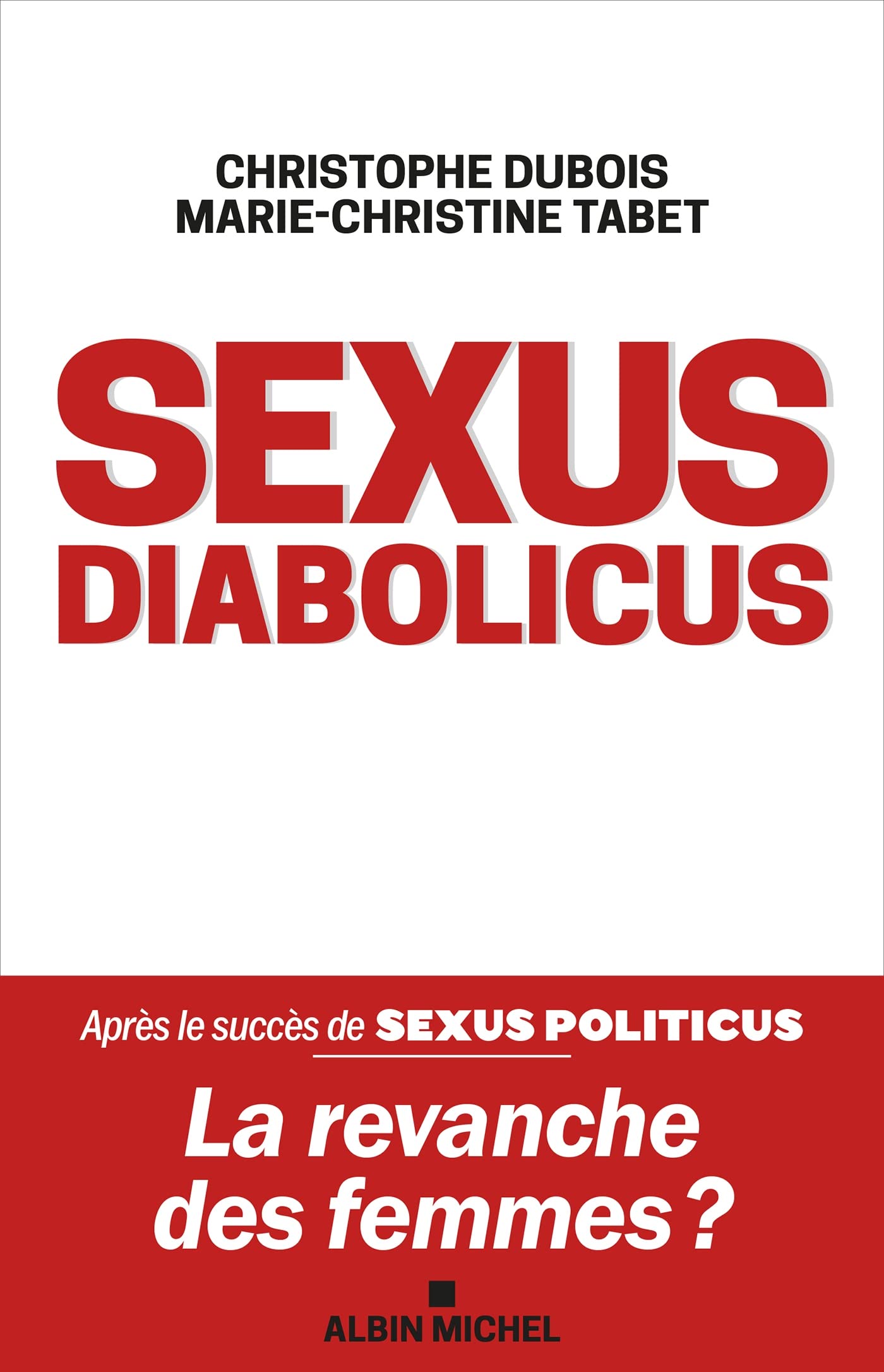 Sexus diabolicus: La revanche des femmes ? 9782226450494
