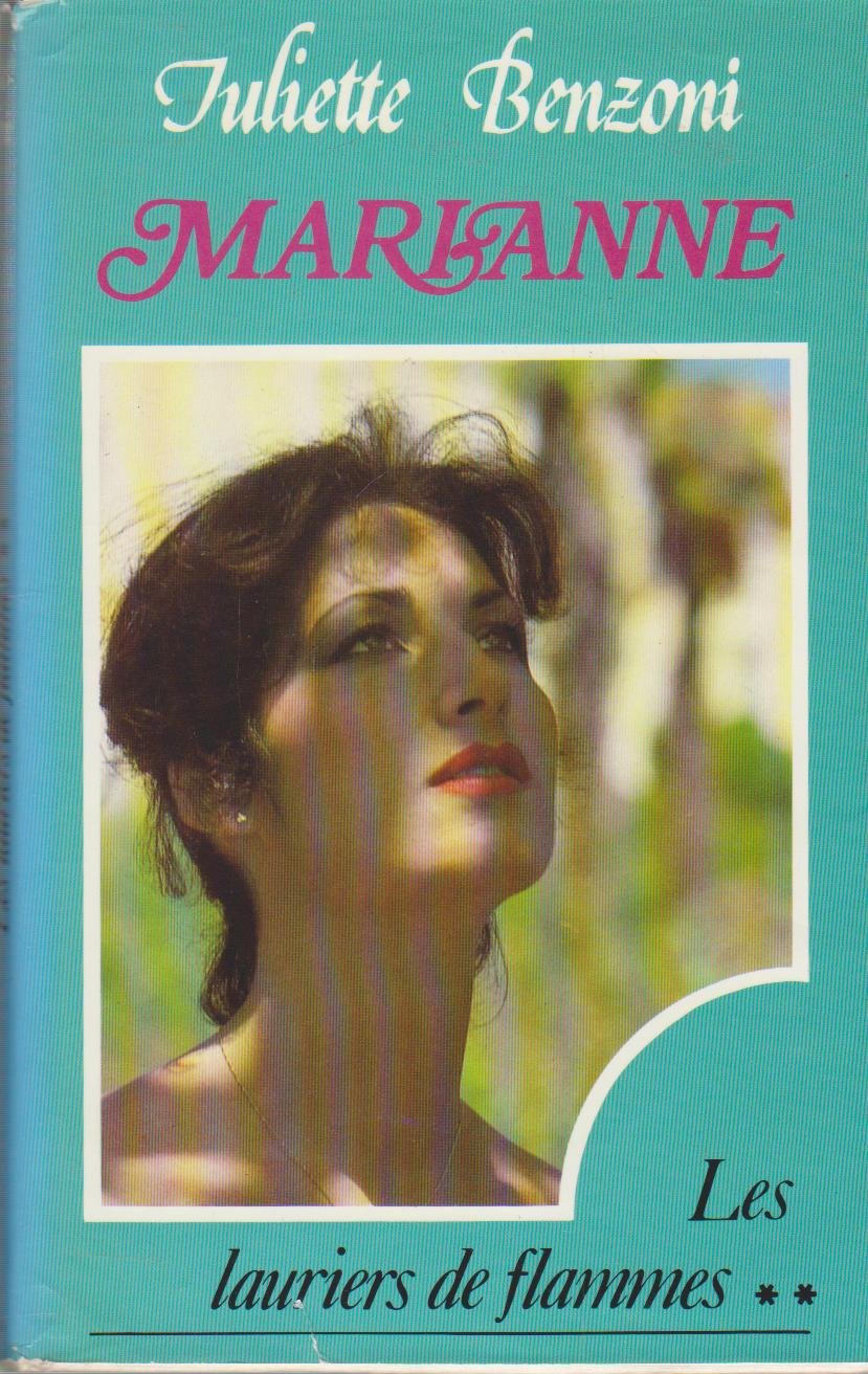 Les lauriers de flammes (Marianne.) 9782702827543