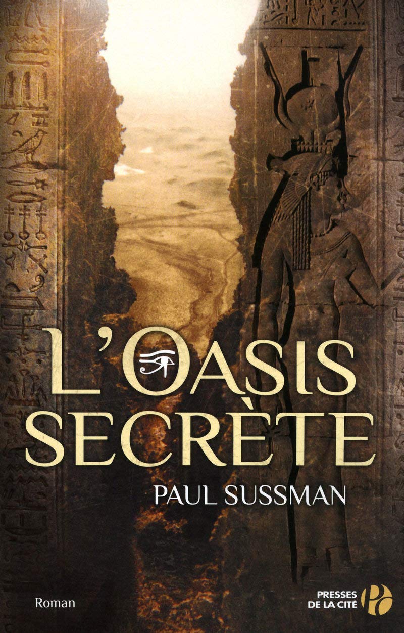 L'oasis secrète 9782258081987