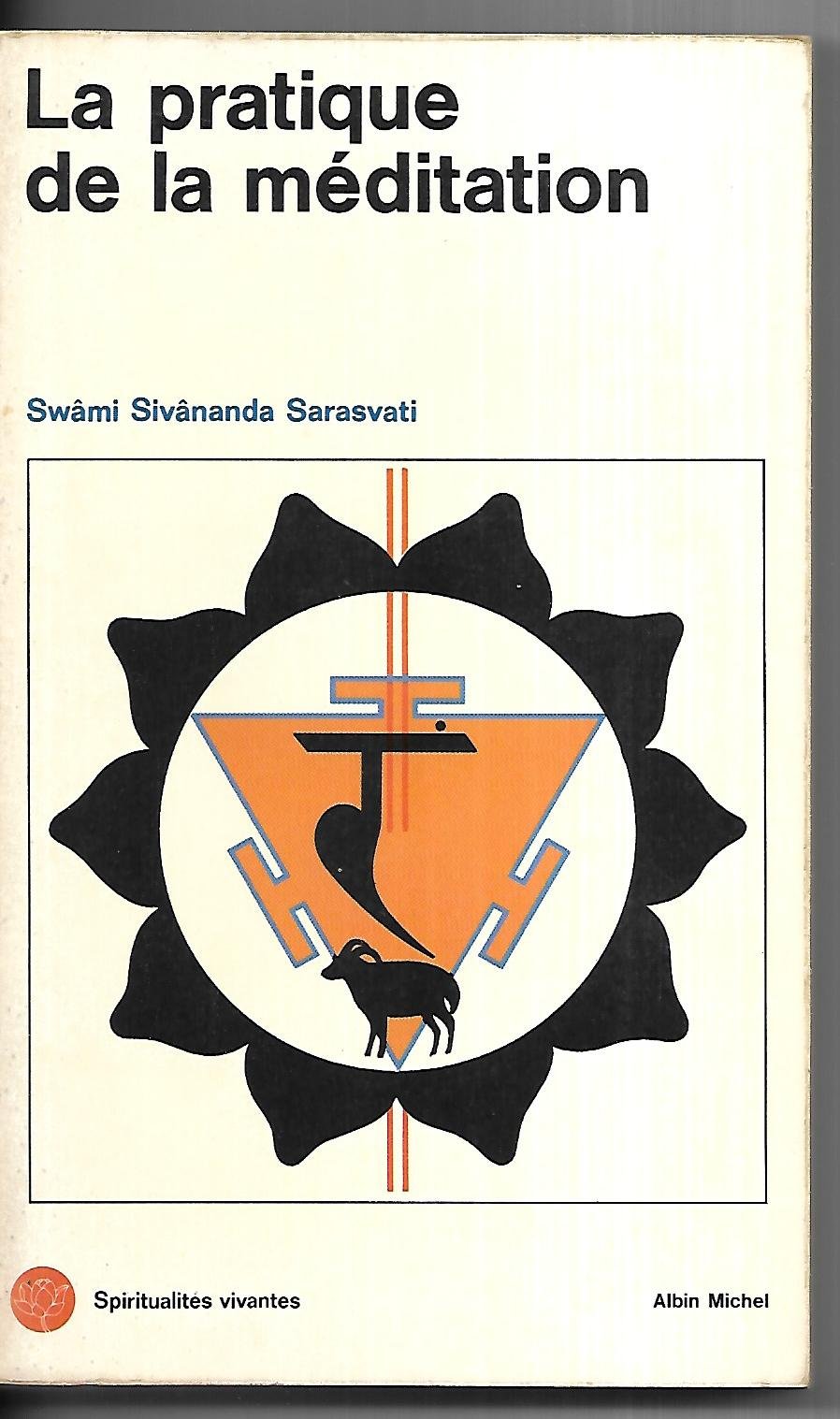 La pratique de la méditation 