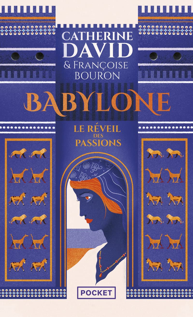 Babylone: Le Réveil des passions (1) 9782266319966