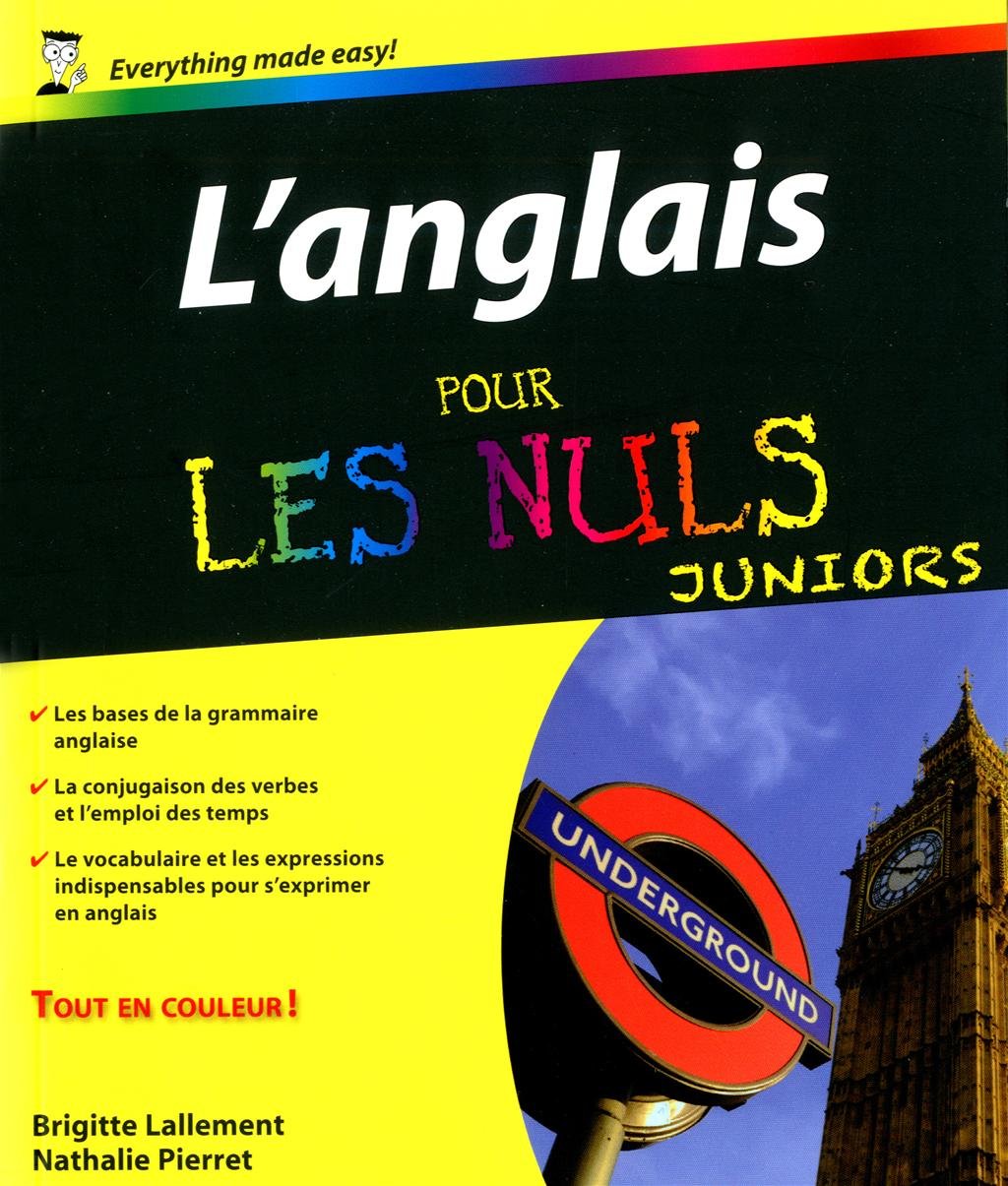 L'anglais pour les Nuls junior 9782754036085