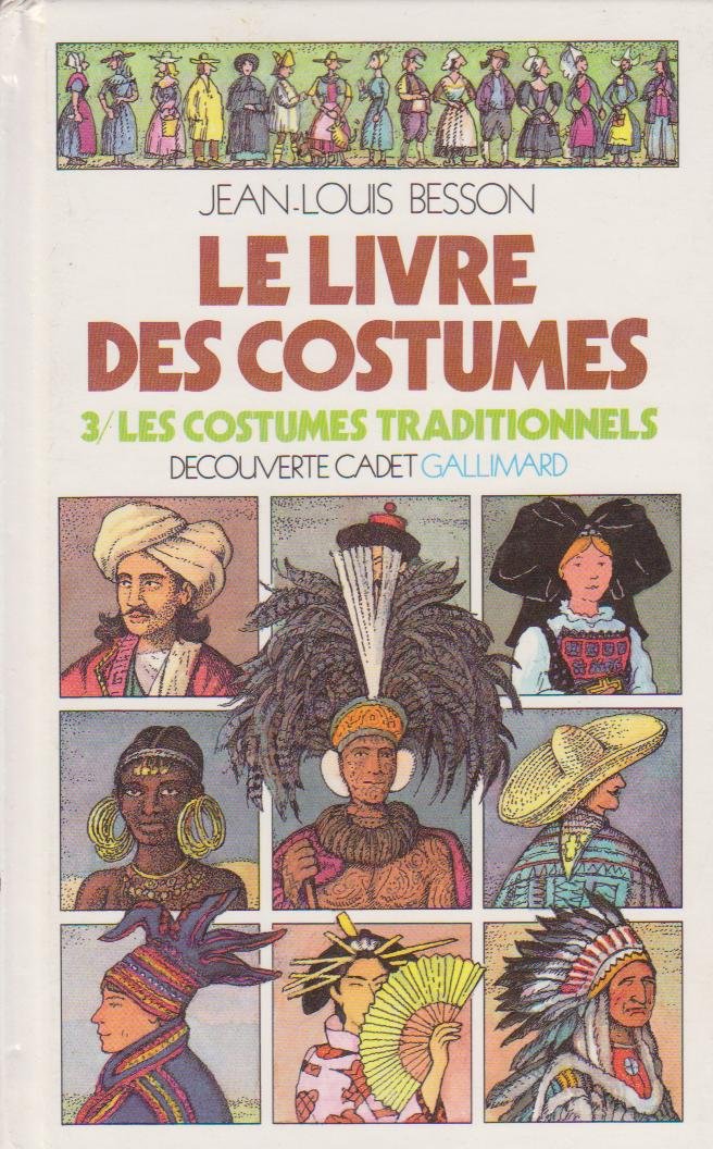 Les costumes traditionnels 9782070395538