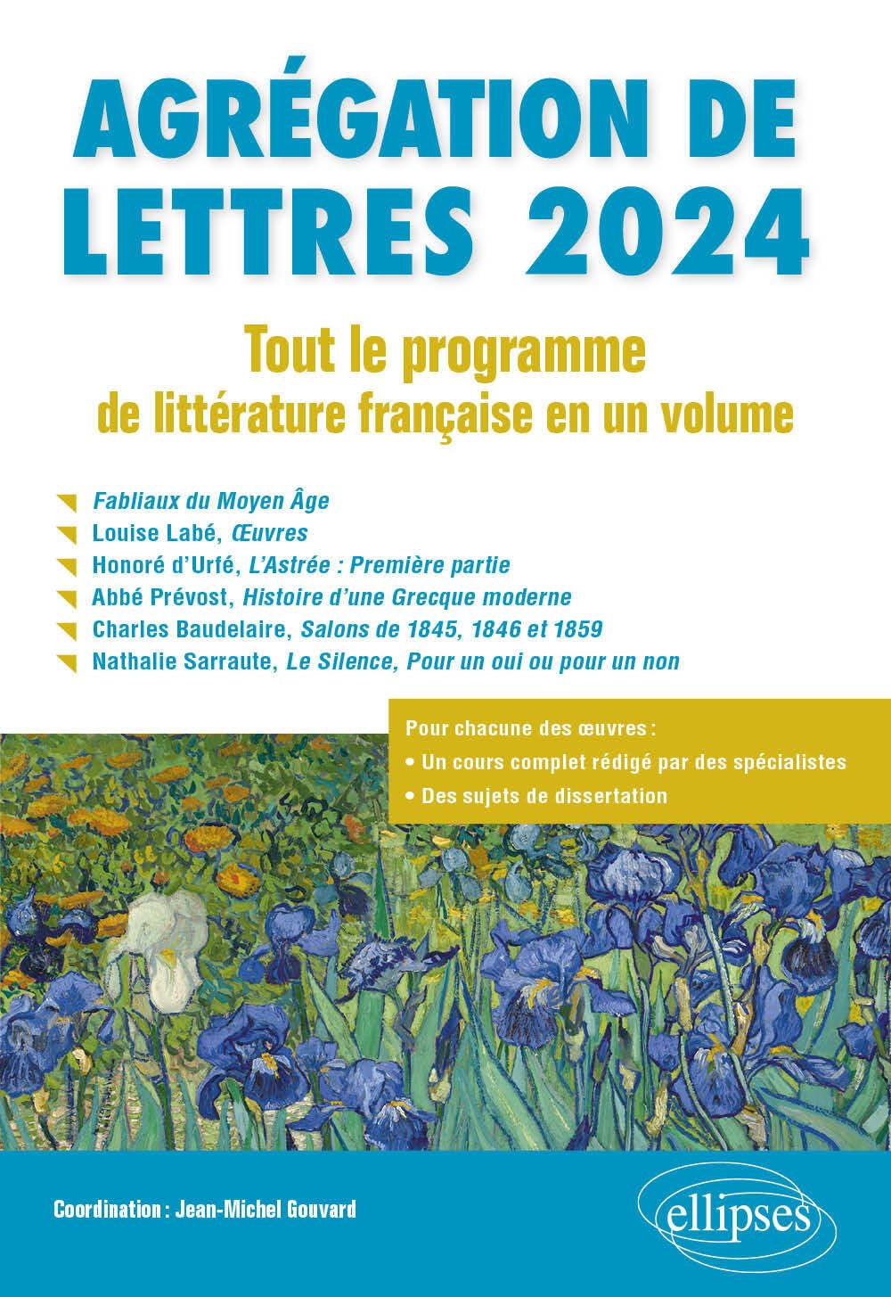 Agrégation de Lettres: Tout le programme de littérature française en un volume 9782340079366