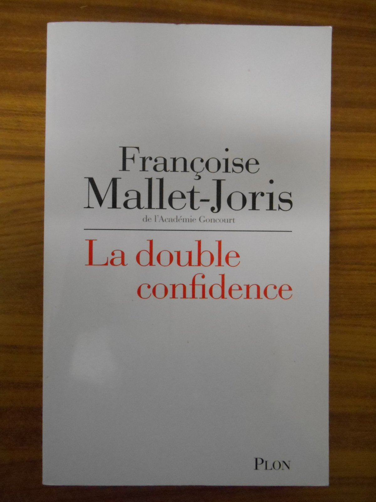 La Double confidence 9782259194198