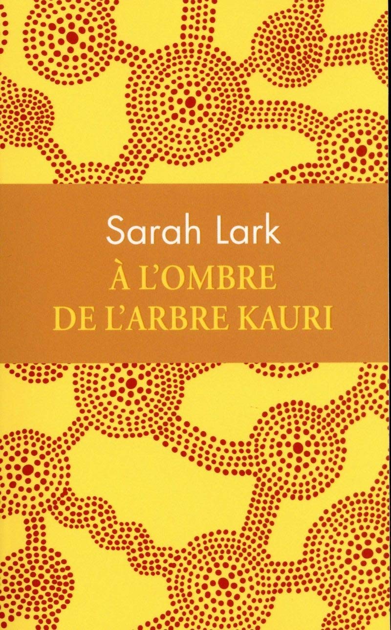 À l'ombre de l'arbre Kauri 9782377353569