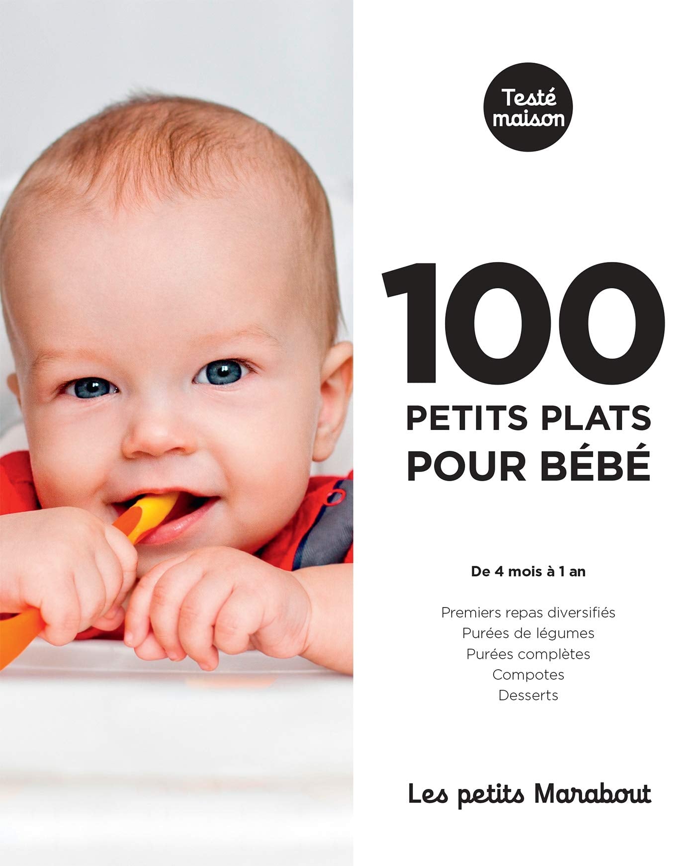 Les petits Marabout : 100 petits plats pour bébé 9782501148924