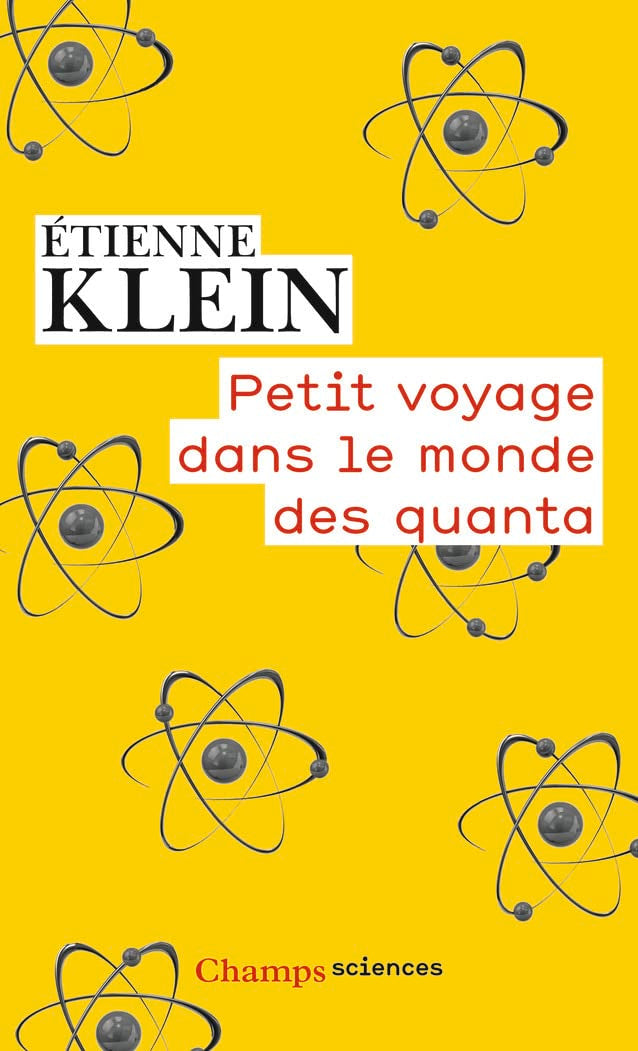 Petit voyage dans le monde des quanta 9782081391550