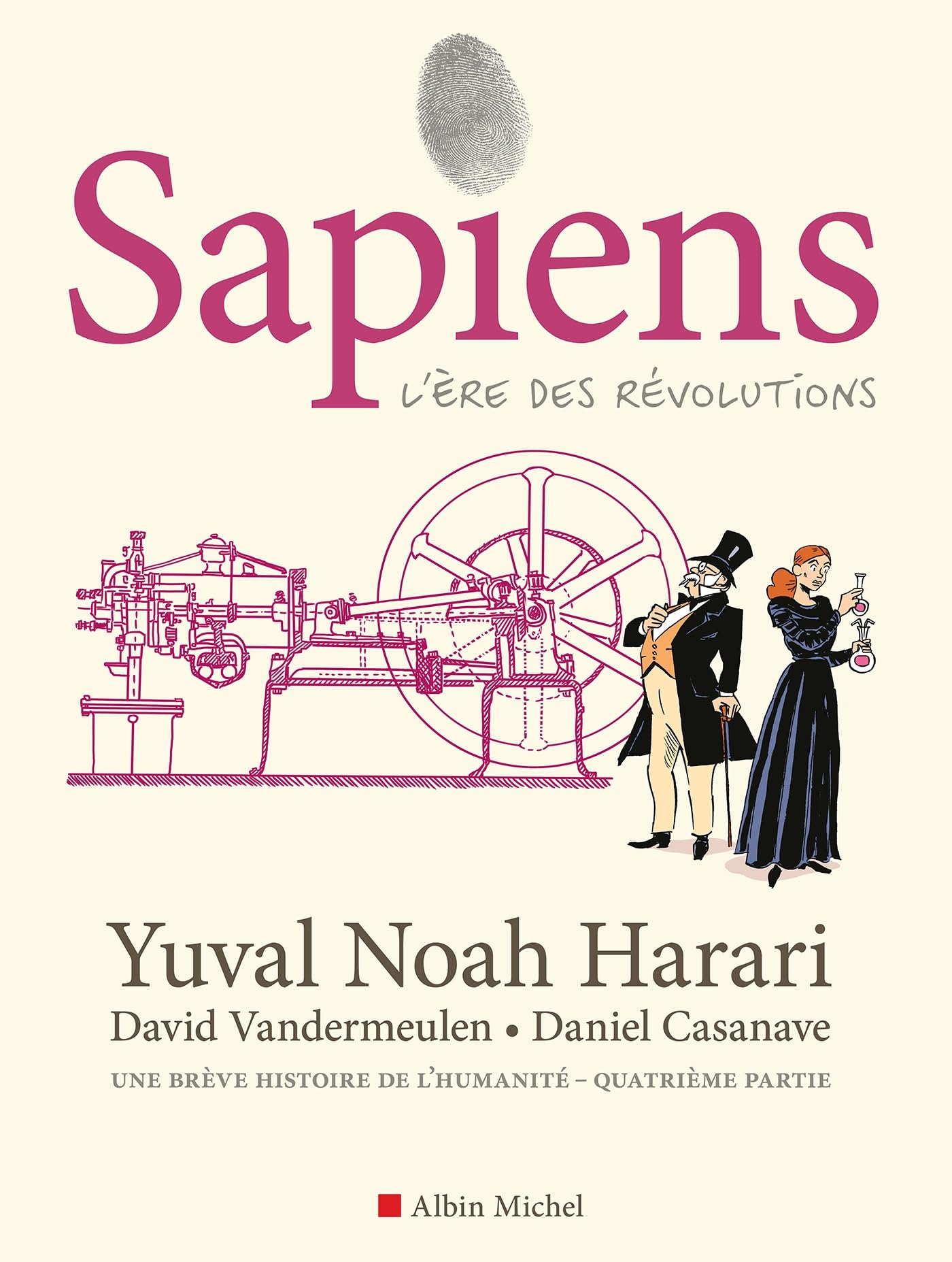 Sapiens - tome 4 (BD): L'ère des révolutions 9782226493668