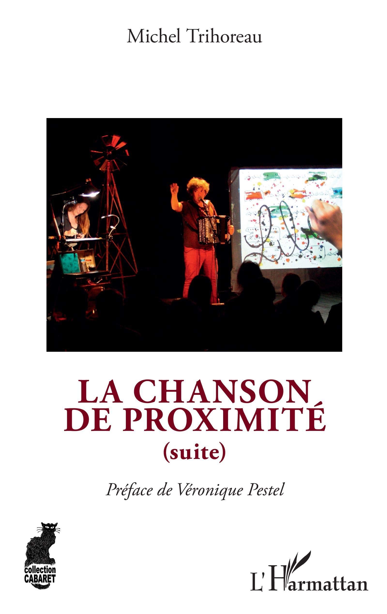 La chanson de proximité (suite) 9782343204802
