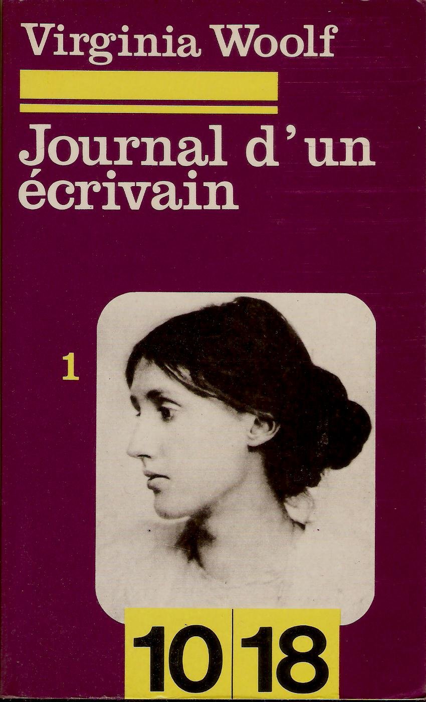 Journal d'un écrivain - tome 1 - Préface de Léonard Woolf - Traduction de l'anglais par Germaine Beaumont 