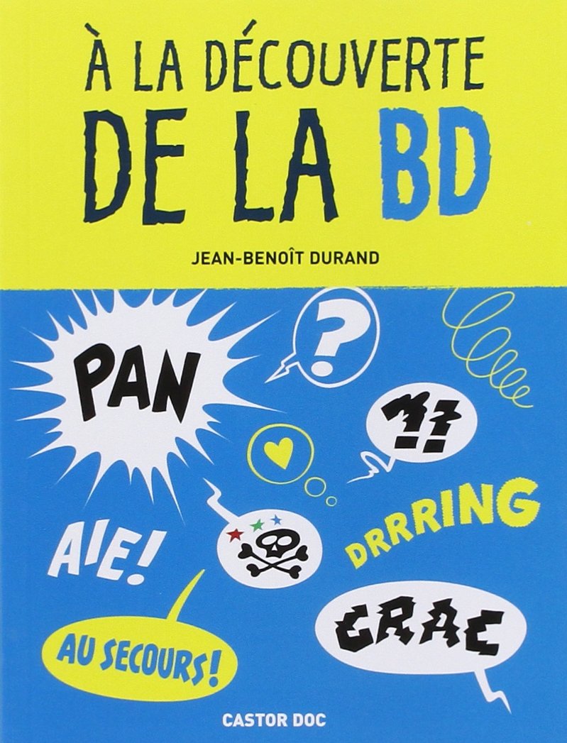 La decouverte de la bd (A) 9782081632684