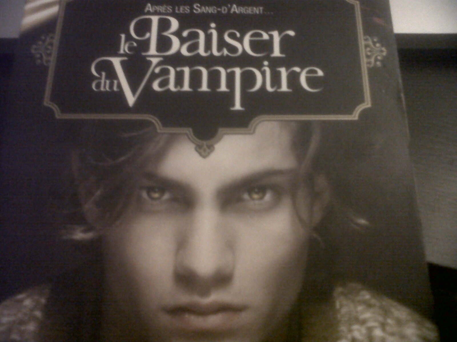 Le baiser du vampire T04 9782226195418