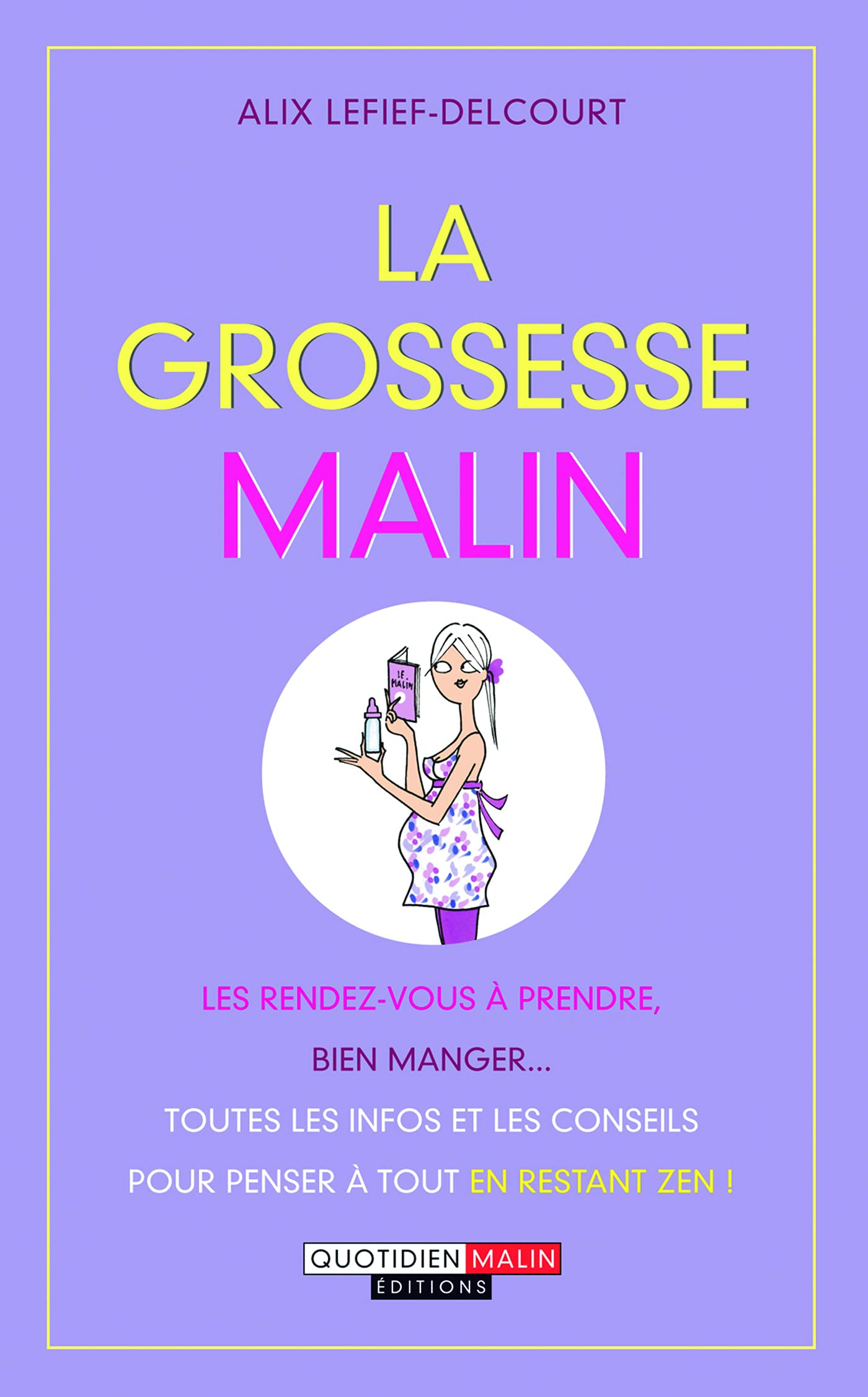 La grossesse malin 9782848995922