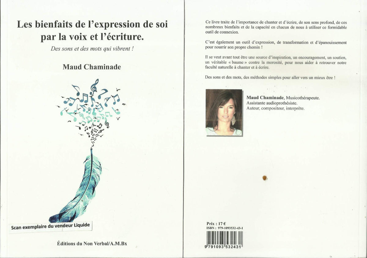Les bienfaits de l'expression de soi par la voix et l'écriture 9791093532431
