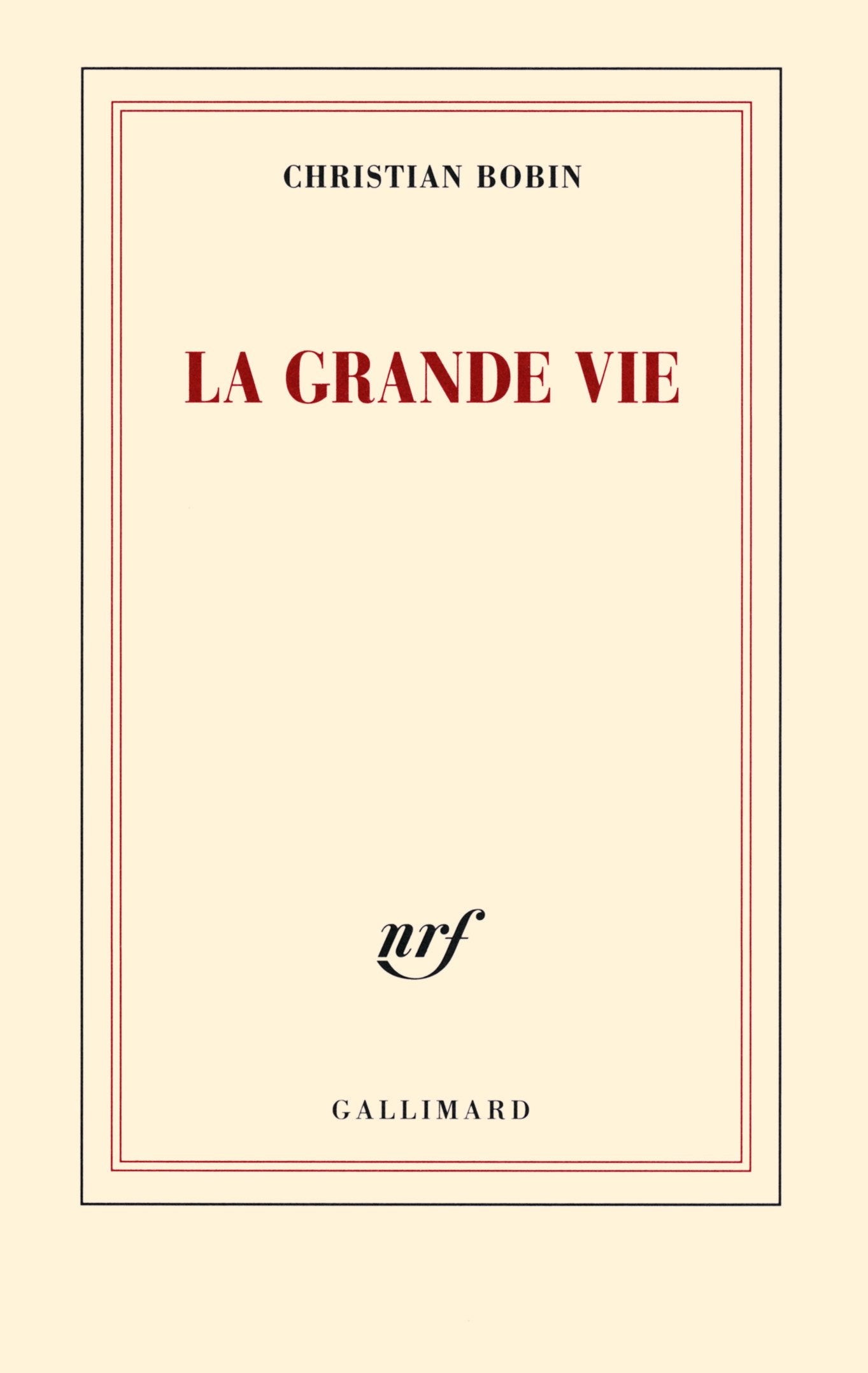 La grande vie 9782070144259