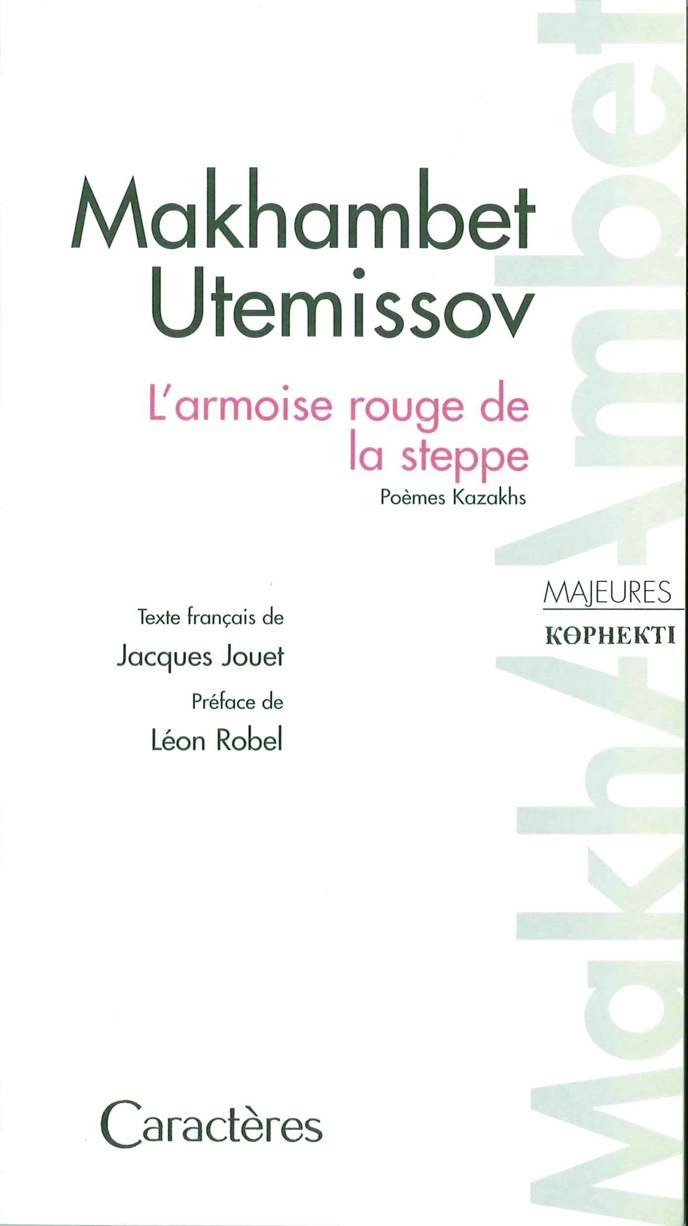 L'armoise rouge de la steppe : poèmes kazakhs 9782854463514