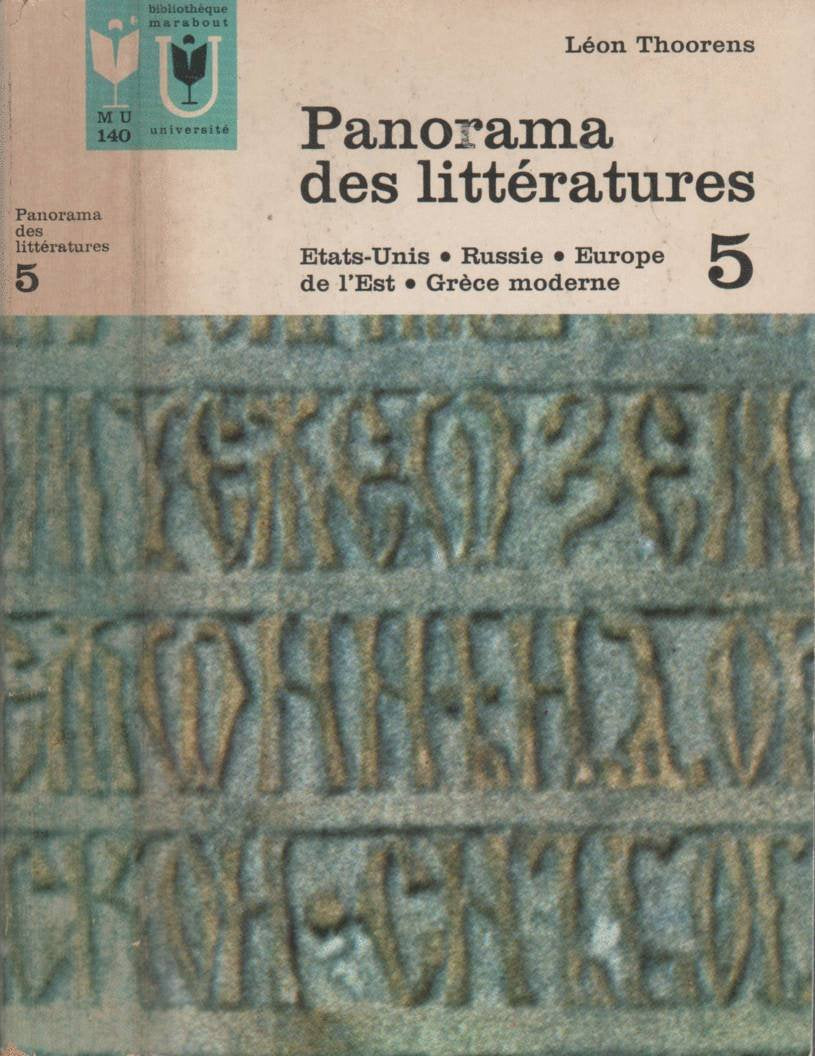 Panorama des littératures - Volume 5 : Etats-Unis, Russie, Europe de l'Est, Grèce moderne 
