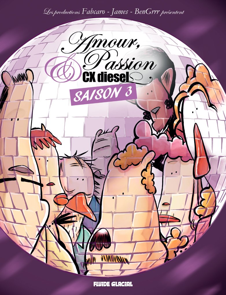 Amour, Passion et CX diesel, saison 3 : 9782858158324