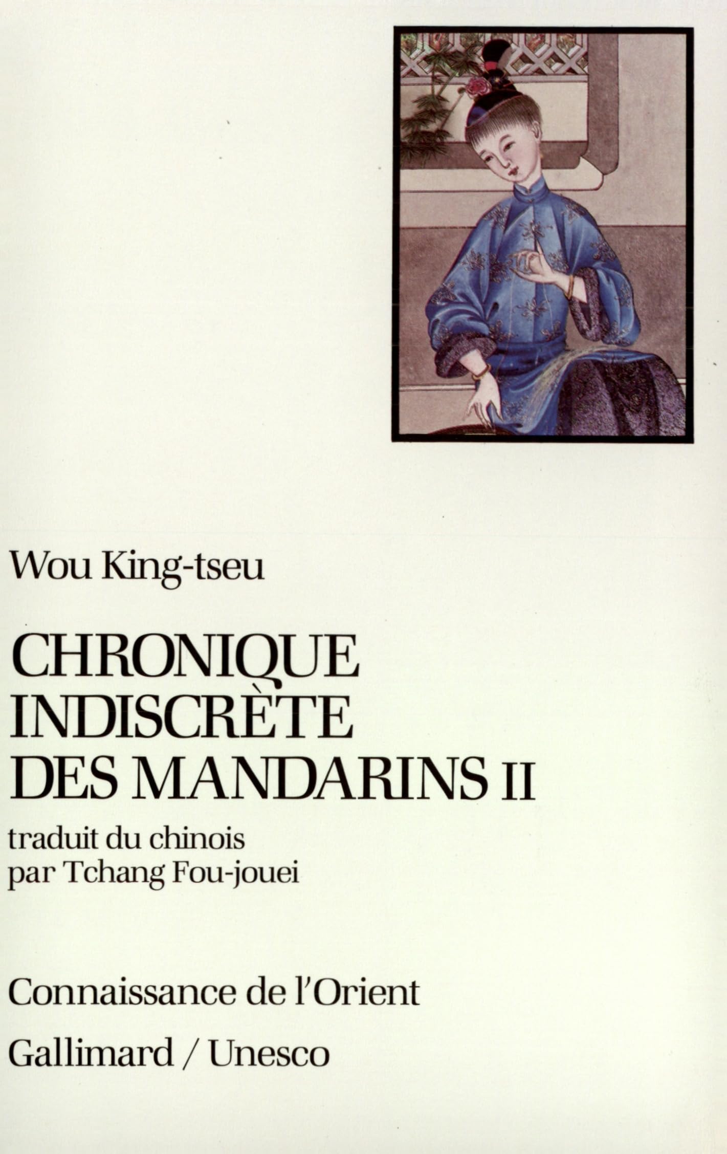 Chronique indiscrète des mandarins (Tome 2) 9782070707478