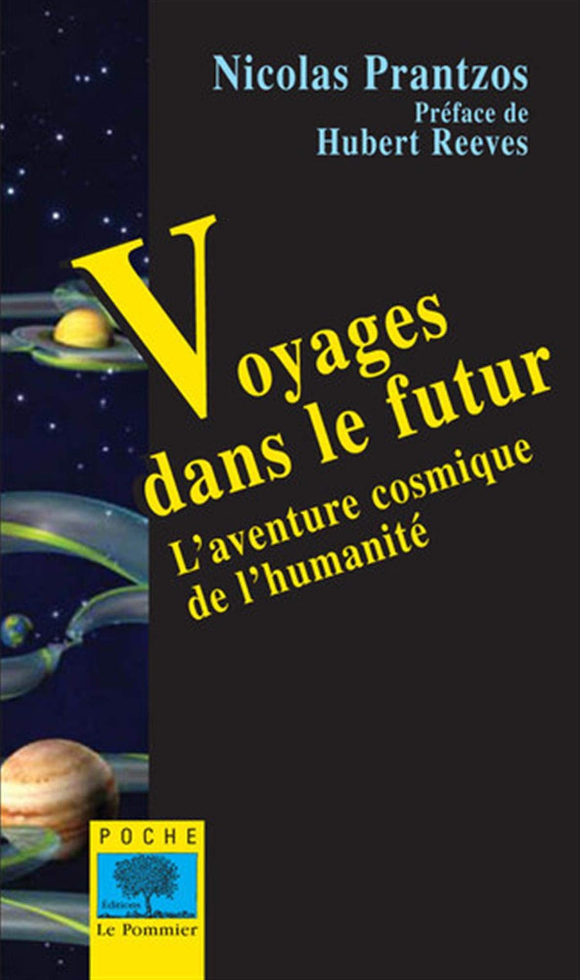 Voyages dans le futur - Poche 9782746504257