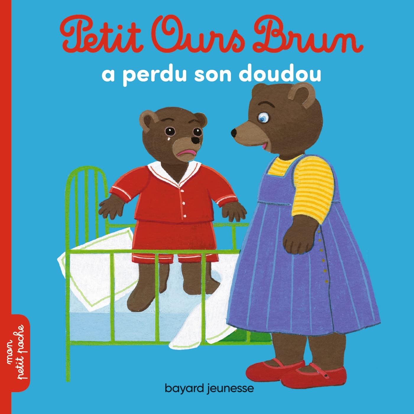 Petit Ours Brun a perdu son doudou 9782747055178