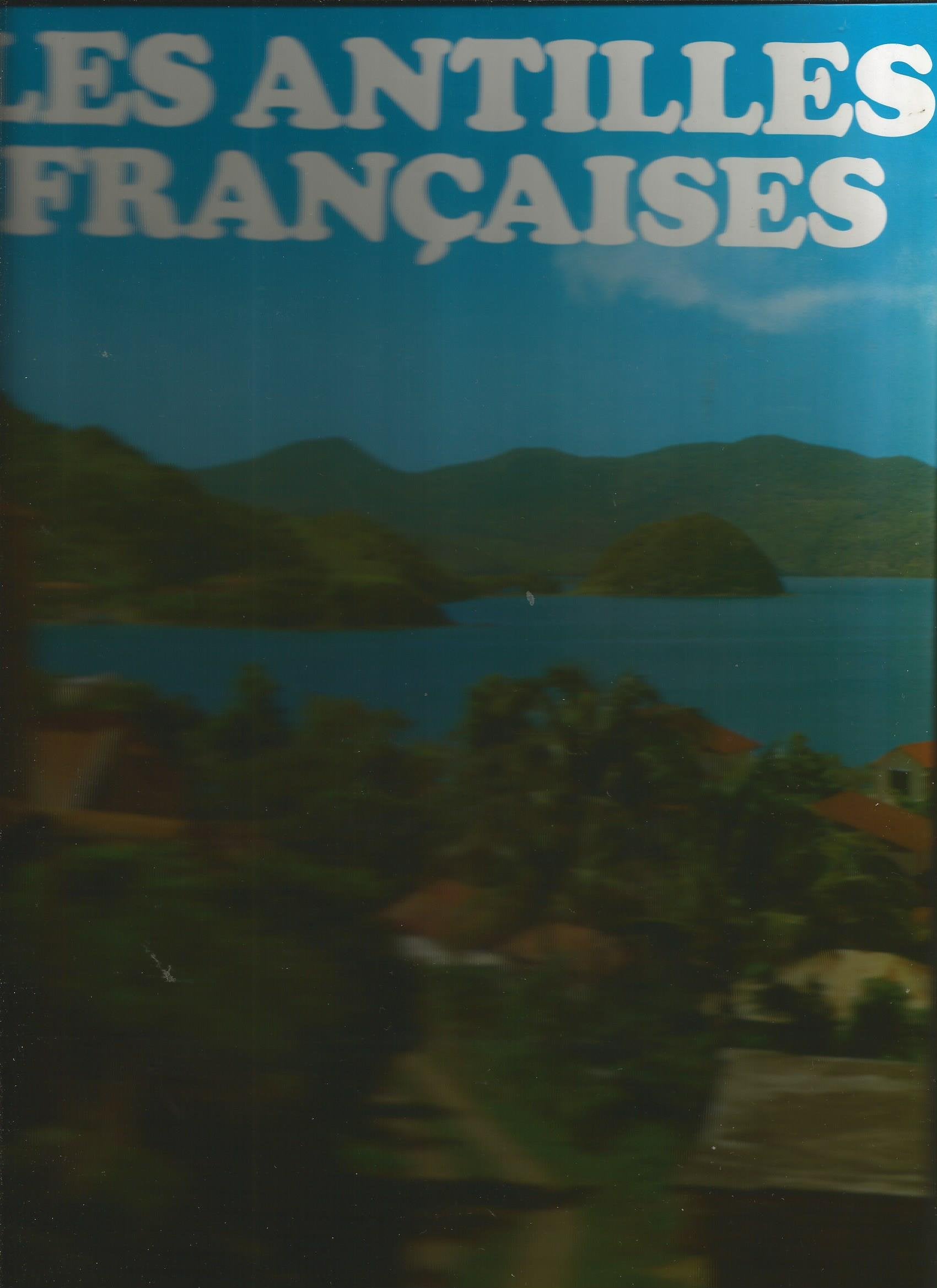 Les Antilles françaises et Haïti 9782876289239