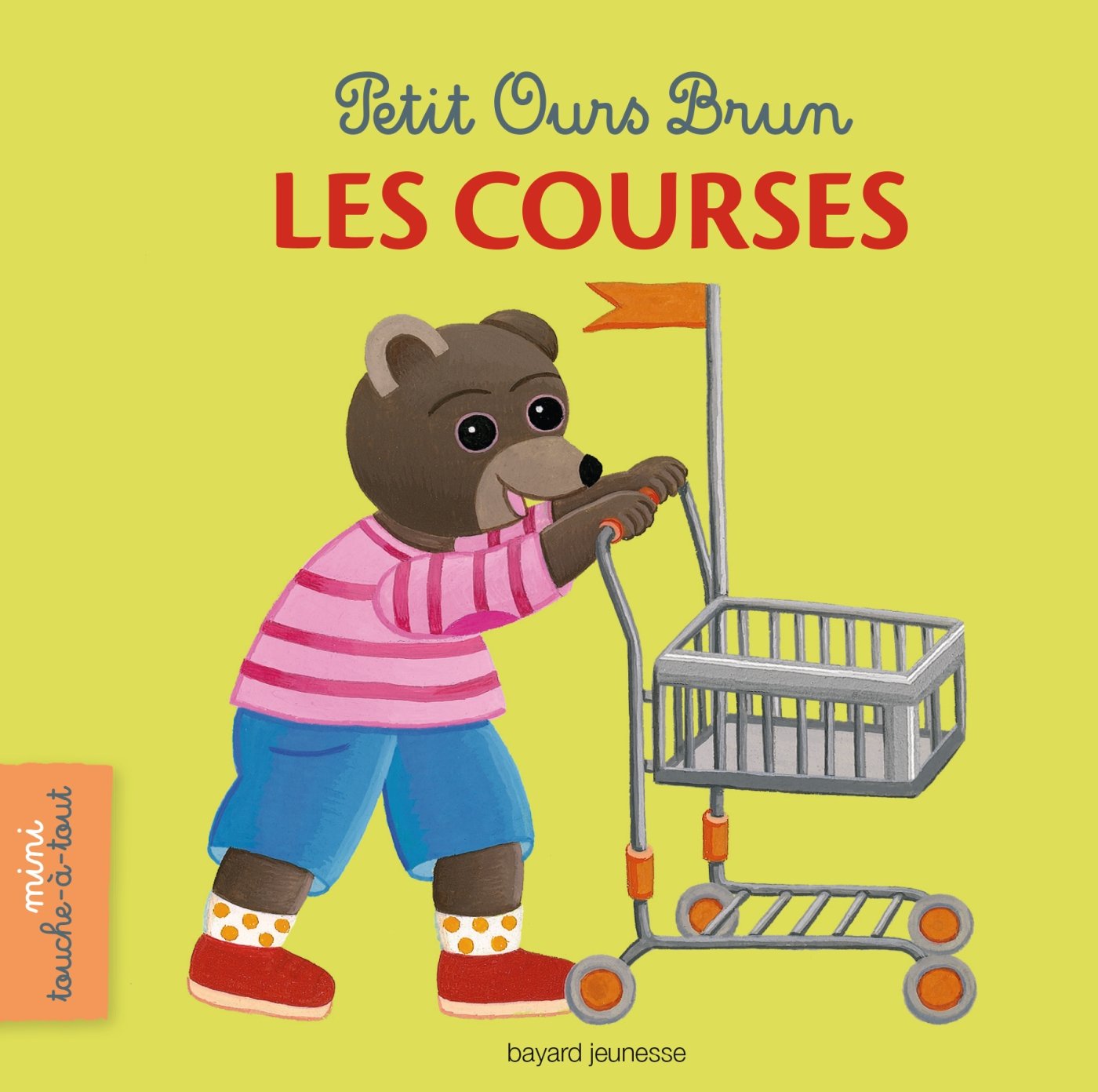 Les courses: Petit Ours Brun 9782747048545