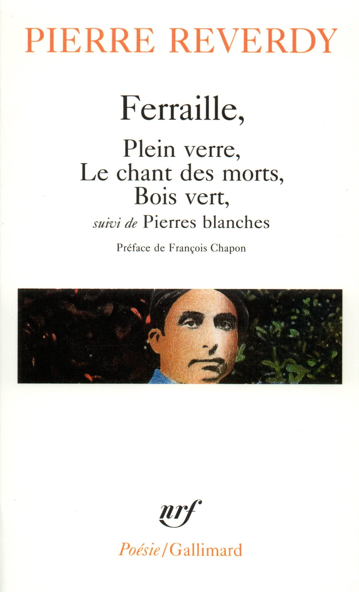 FERRAILLE / PLEIN VERRE / LE CHANT DES MORTS / BOIS VERT / PIERRES BLANCHES 9782070322077