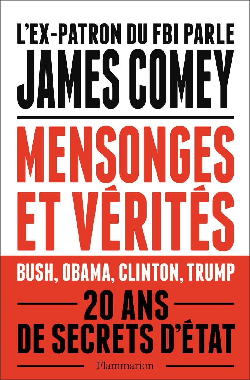 Mensonges et vérités: Une loyauté à toute épreuve 9782081429147