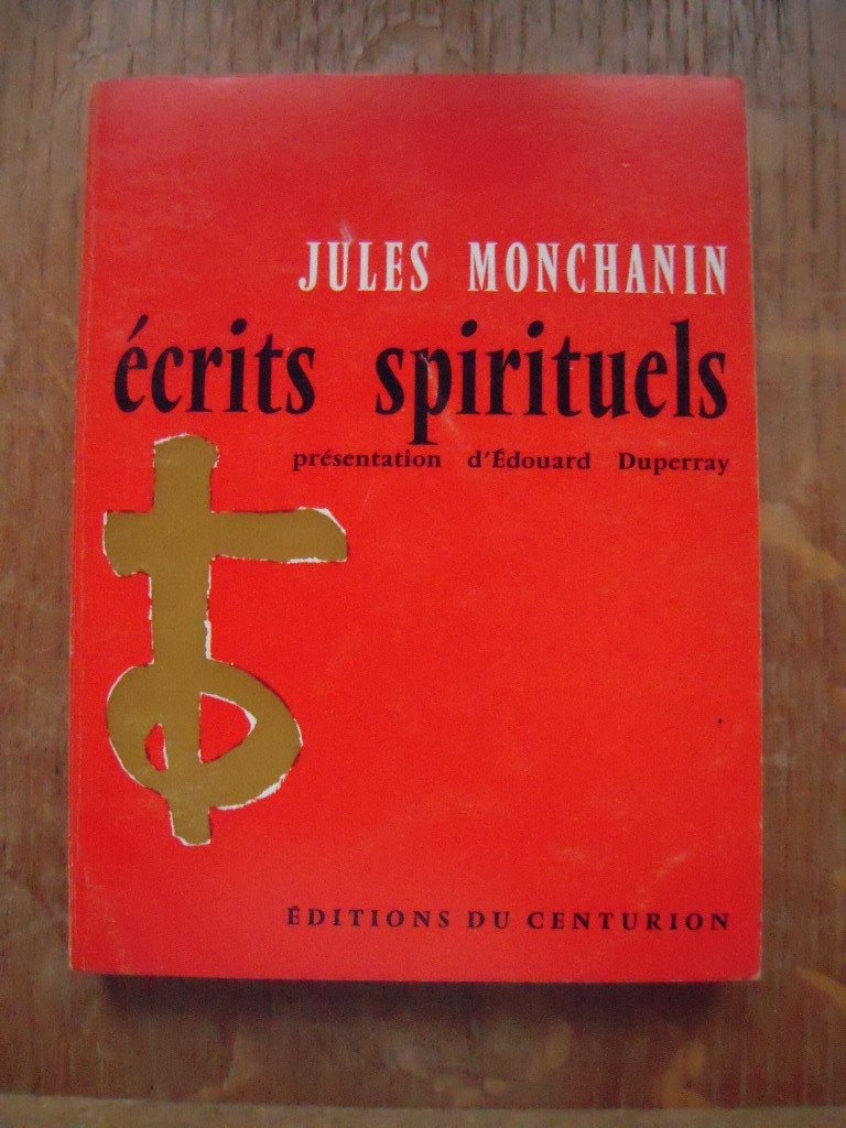 Jules monchanin ecrits spirituels 