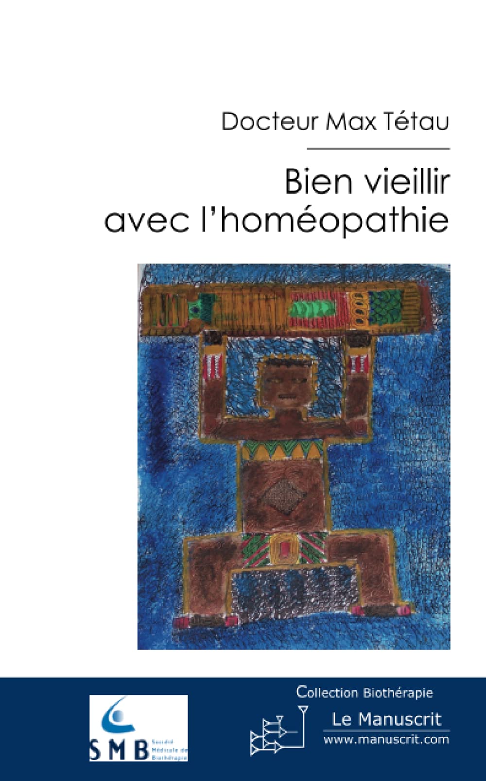 Bien vieillir avec l'homéopathie 9782304040661