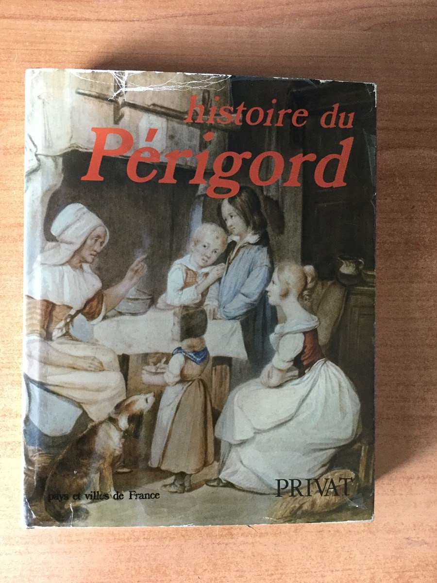 Histoire du Périgord 9782708982024