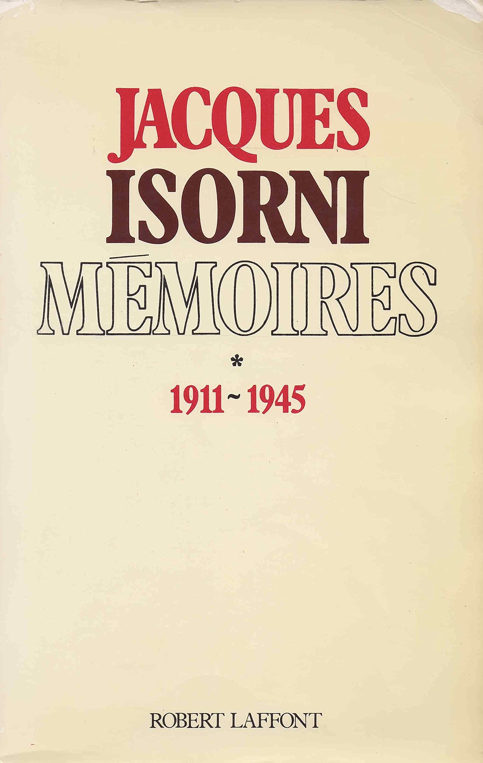 Mémoires t. 1911-1945 9782221011645
