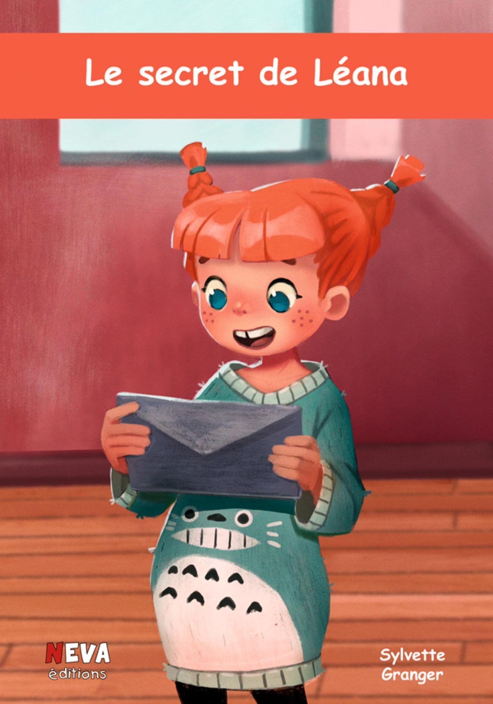 Le secret de Léana: "Histoire d'une famille recomposée" 9782350552699