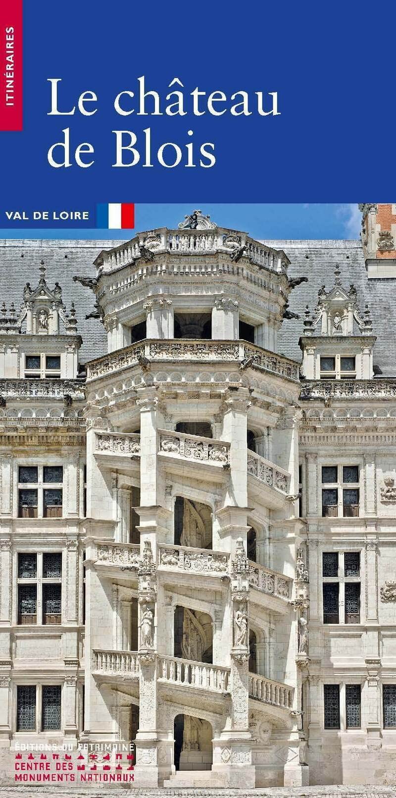 Le Château de Blois 9782757703267