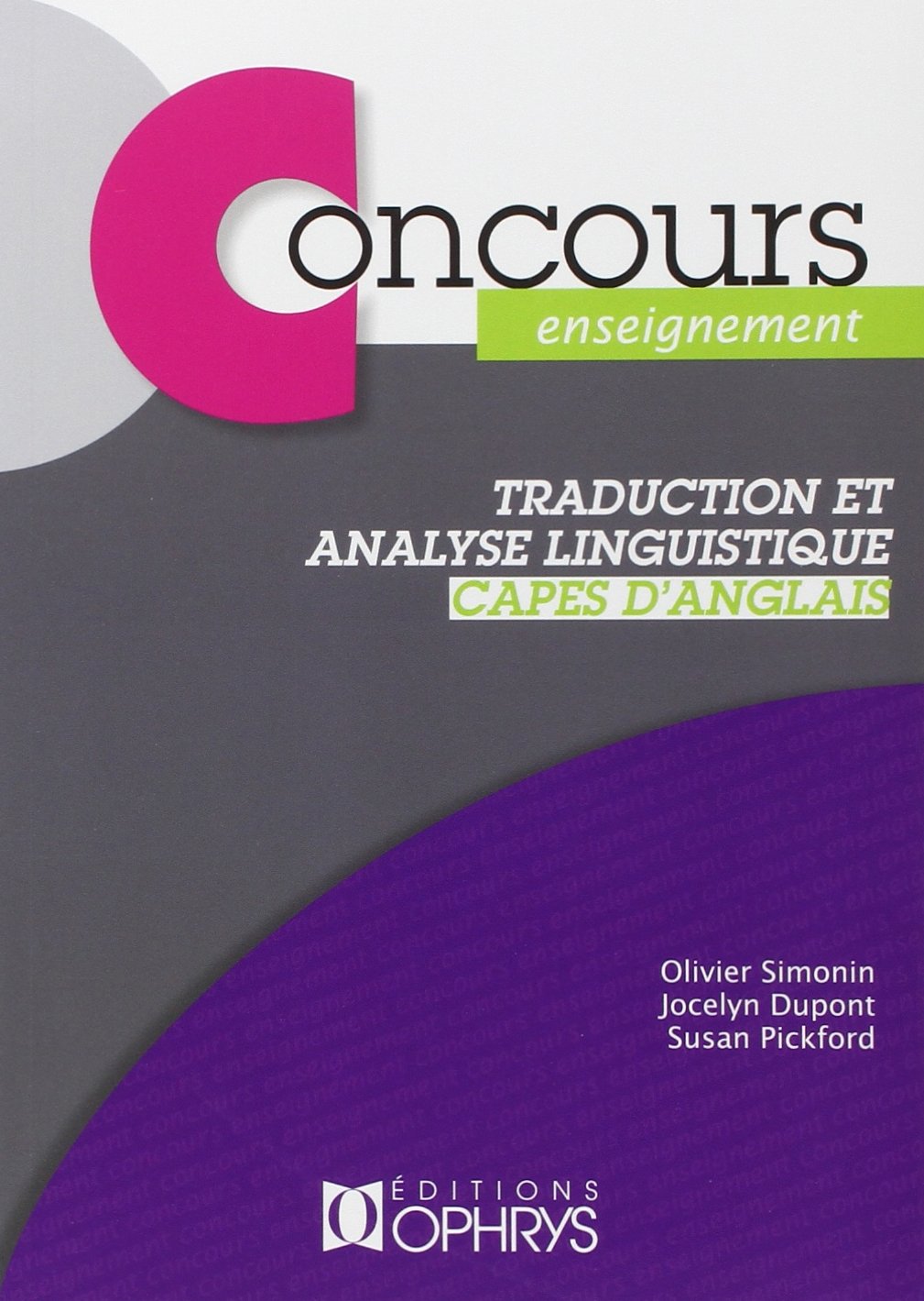 Traduction et analyse linguistique - CAPES d'anglais 9782708013179