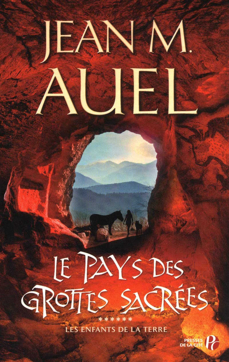 Les Enfants de la Terre - tome 6 : Le pays des grottes sacrées: Les Enfants de la Terre (6) 9782258084001
